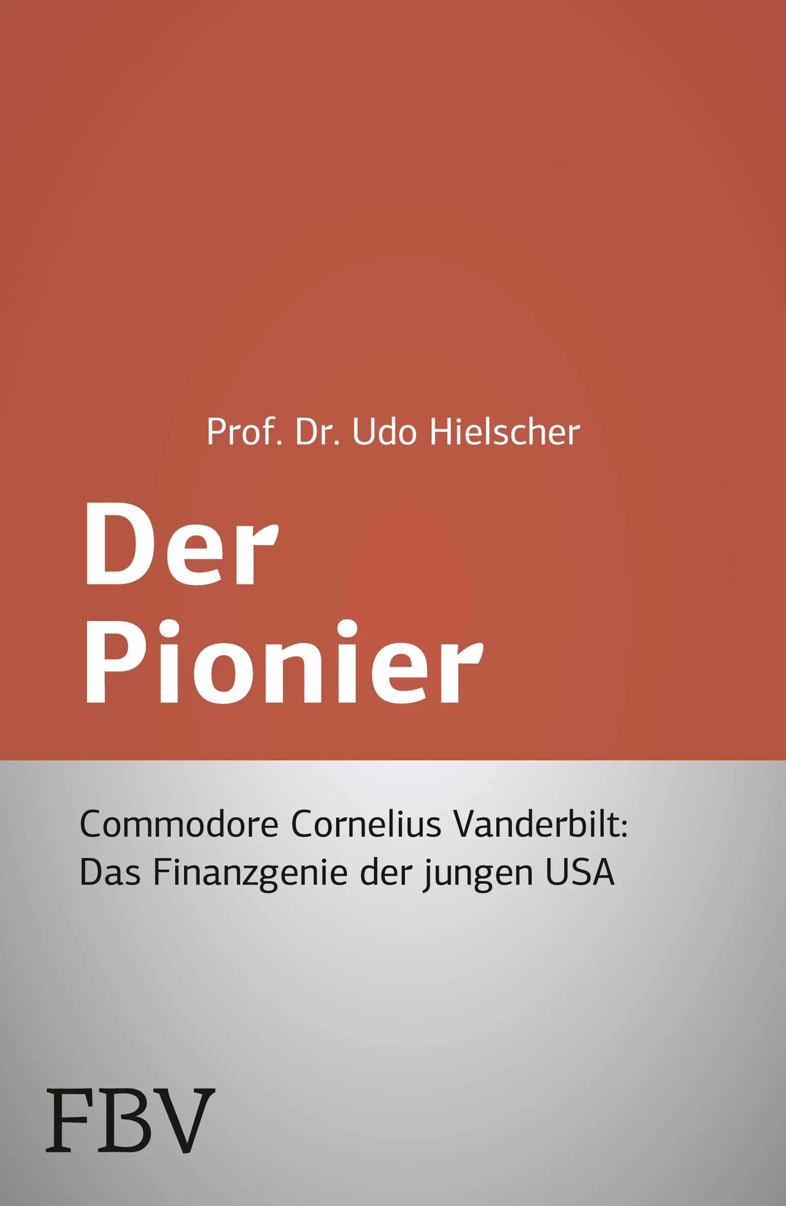 Buchcover von 'Der Pionier' - Taschenbuch von Udo Hielscher