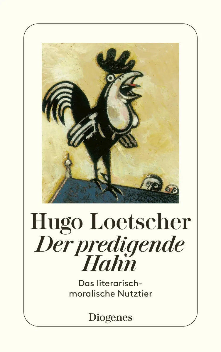Cover: Der predigende Hahn (E-Book) von Hugo Loetscher