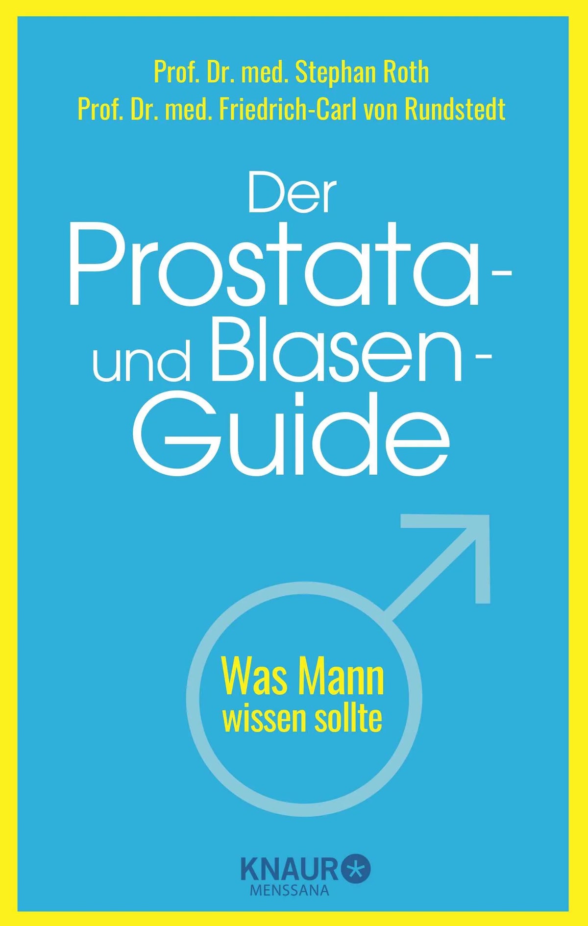 Buchcover von 'Der Prostata- und Blasen-Guide' - Gebundene Ausgabe von Stephan Roth