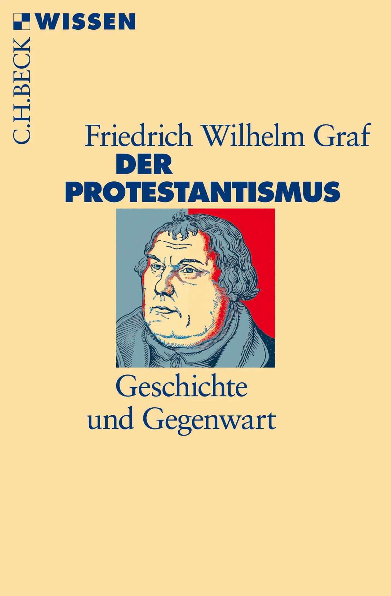 Buchcover von 'Der Protestantismus' - Taschenbuch von Friedrich Wilhelm Graf