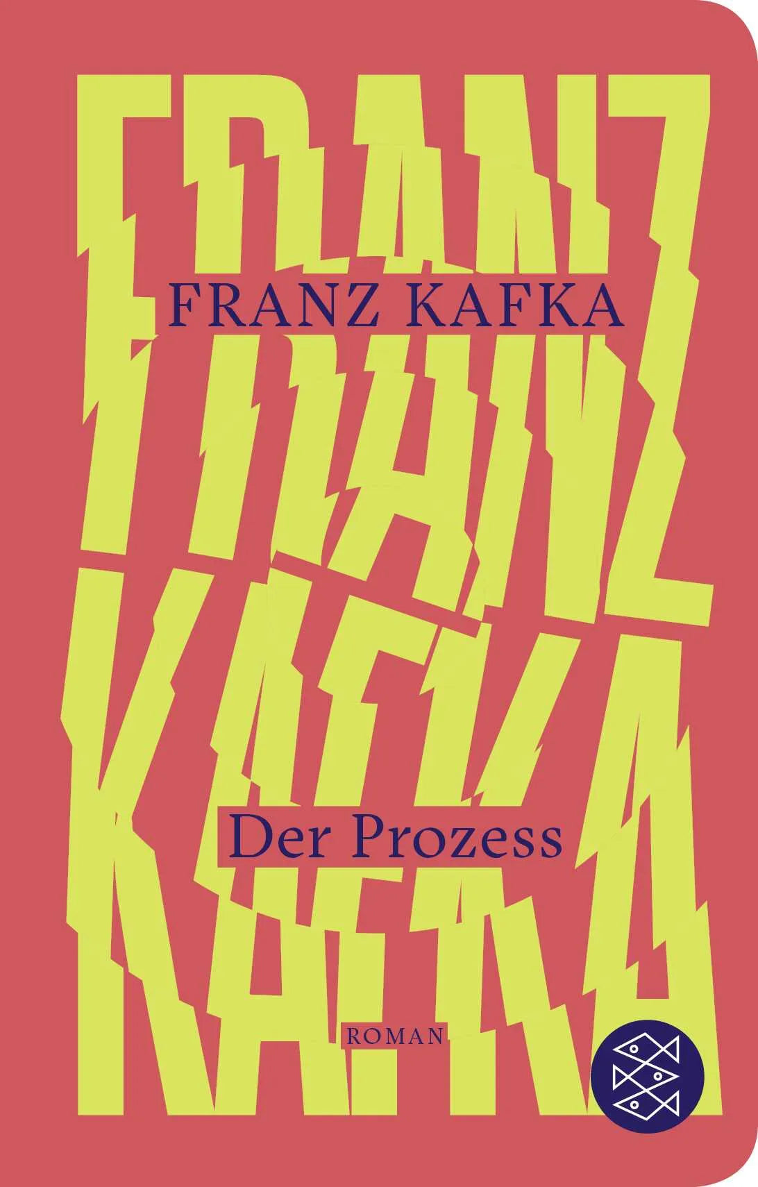 Buchcover von 'Der Prozess' - Gebundene Ausgabe von Franz Kafka