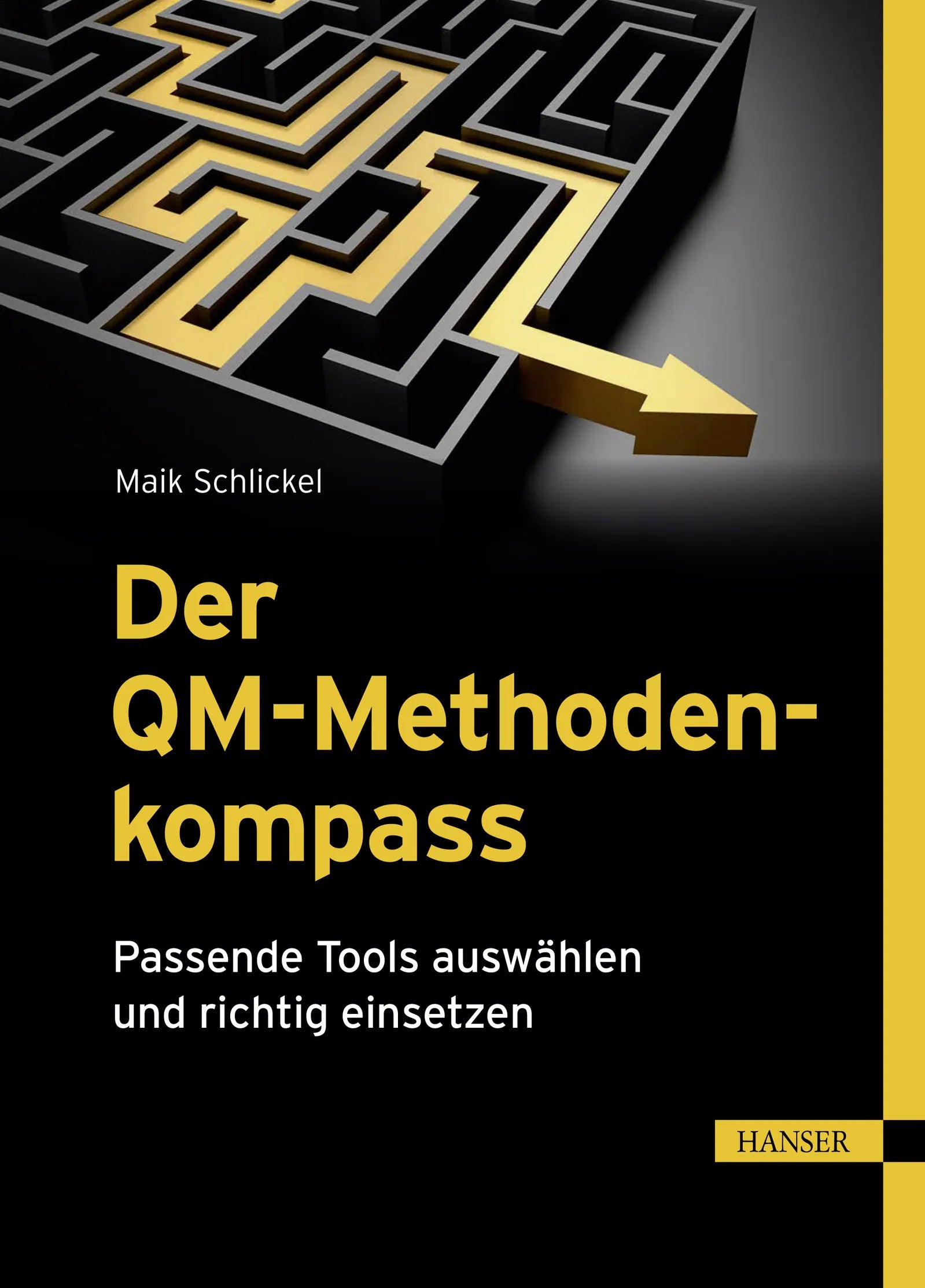Cover: Der QM-Methodenkompass (E-Book) von Maik Schlickel