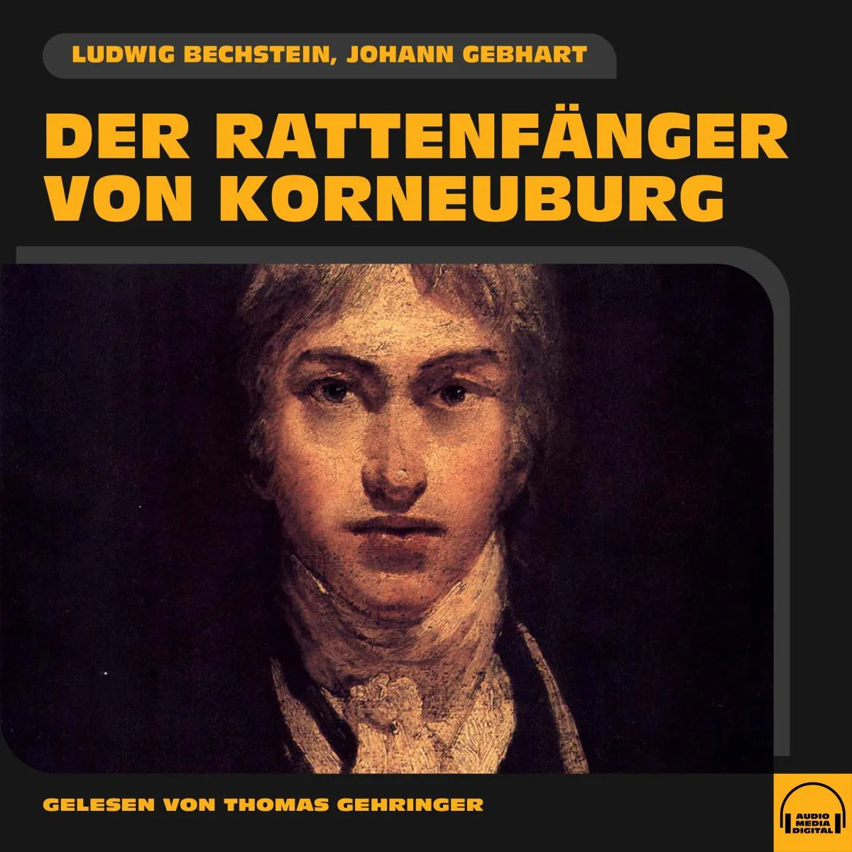 Cover: Der Rattenfänger von Korneuburg (Hörbuch Download) von Ludwig Bechstein