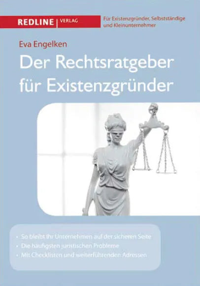 Buchcover von 'Der Rechtsratgeber für Existenzgründer' - Gebundene Ausgabe von Eva Engelken