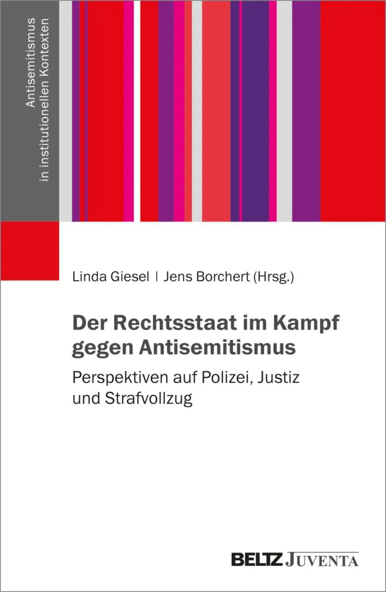 Cover: Der Rechtsstaat im Kampf gegen Antisemitismus (E-Book) von Linda Giesel