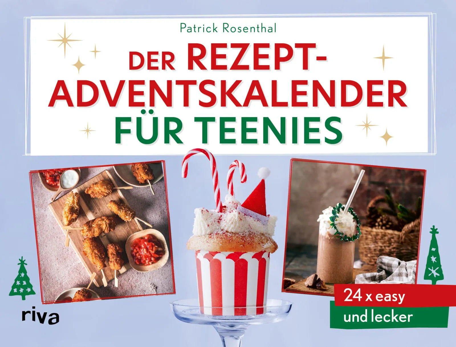 Buchcover von 'Der Rezept-Adventskalender für Teenies' - Gebundene Ausgabe von Patrick Rosenthal