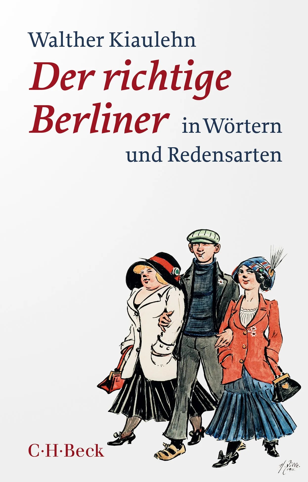 Buchcover von 'Der richtige Berliner' - Taschenbuch von Walther Kiaulehn