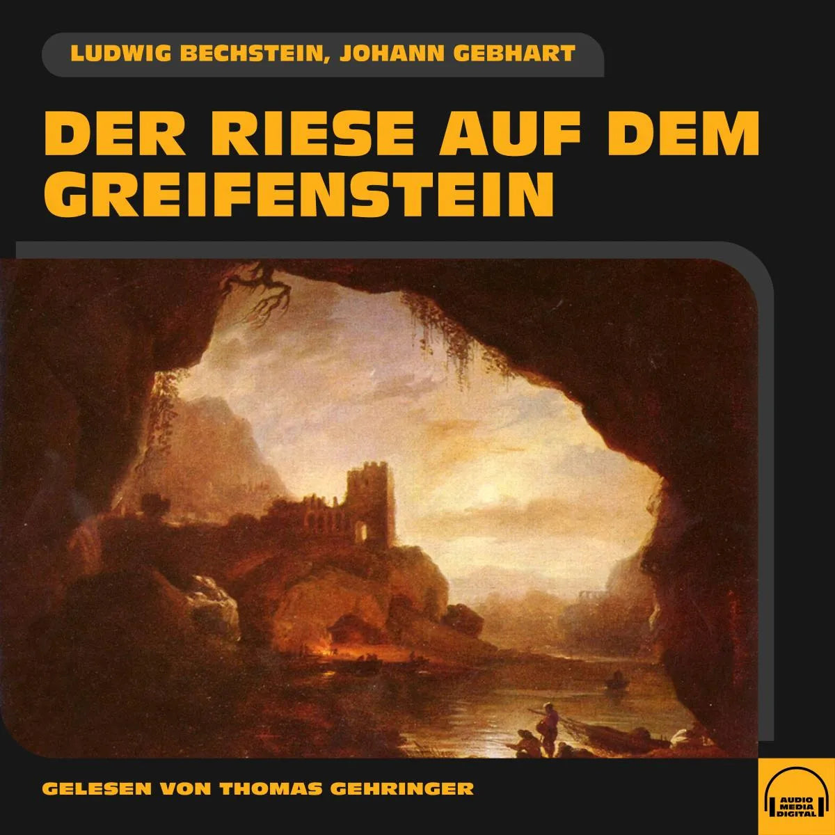 Cover: Der Riese auf dem Greifenstein (Hörbuch Download) von Johann Gebhart