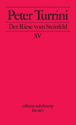 Buchcover von 'Der Riese vom Steinfeld' - Taschenbuch von Peter Turrini