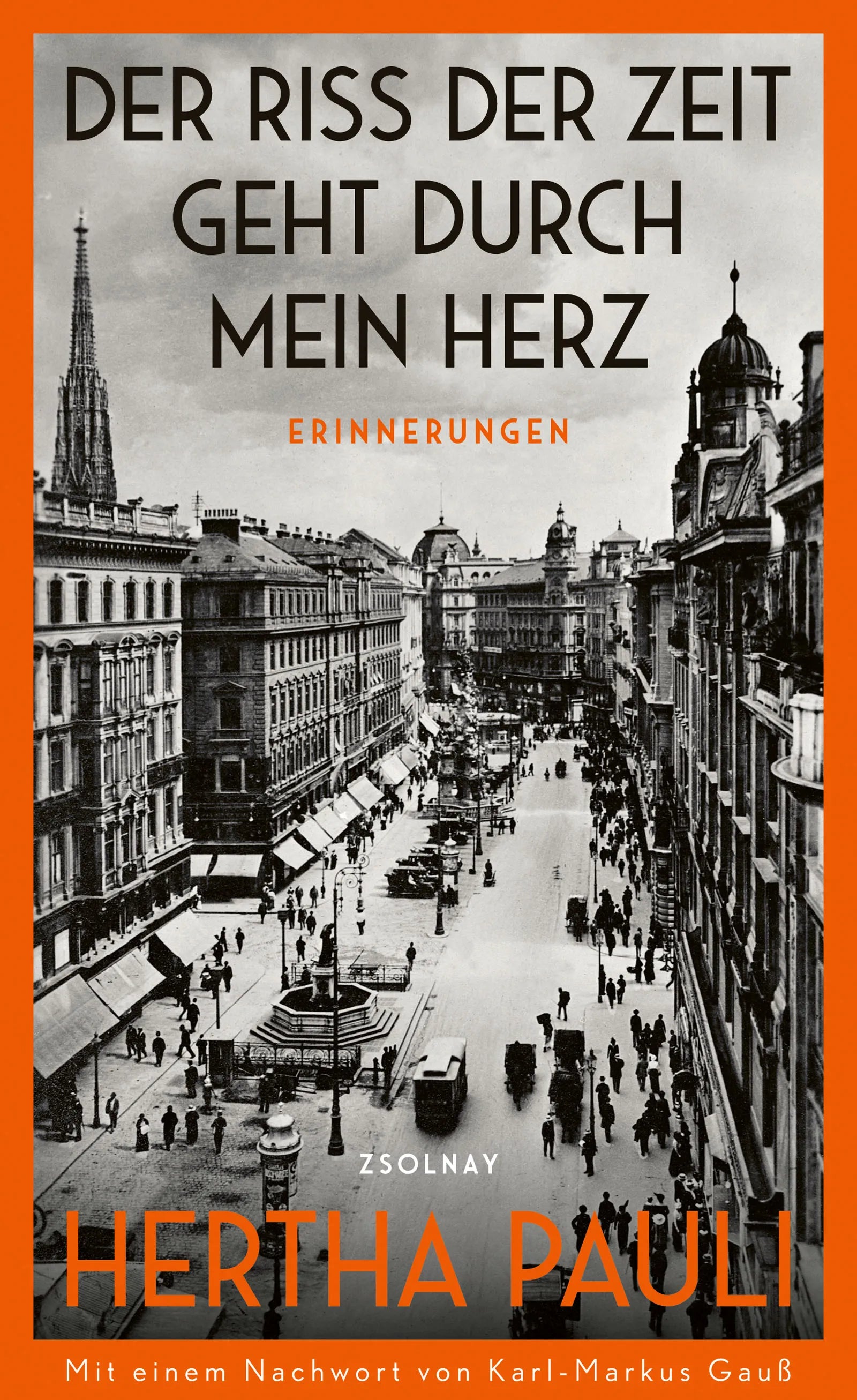 Buchcover von 'Der Riss der Zeit geht durch mein Herz' - Gebundene Ausgabe von Hertha Pauli