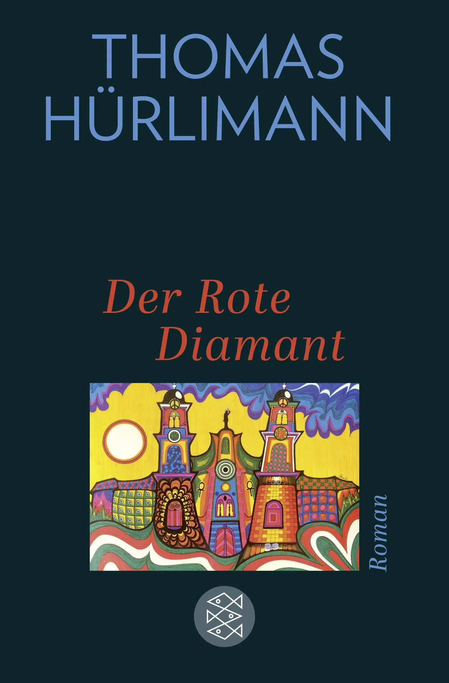 Buchcover von 'Der Rote Diamant' - Taschenbuch von Thomas Hürlimann