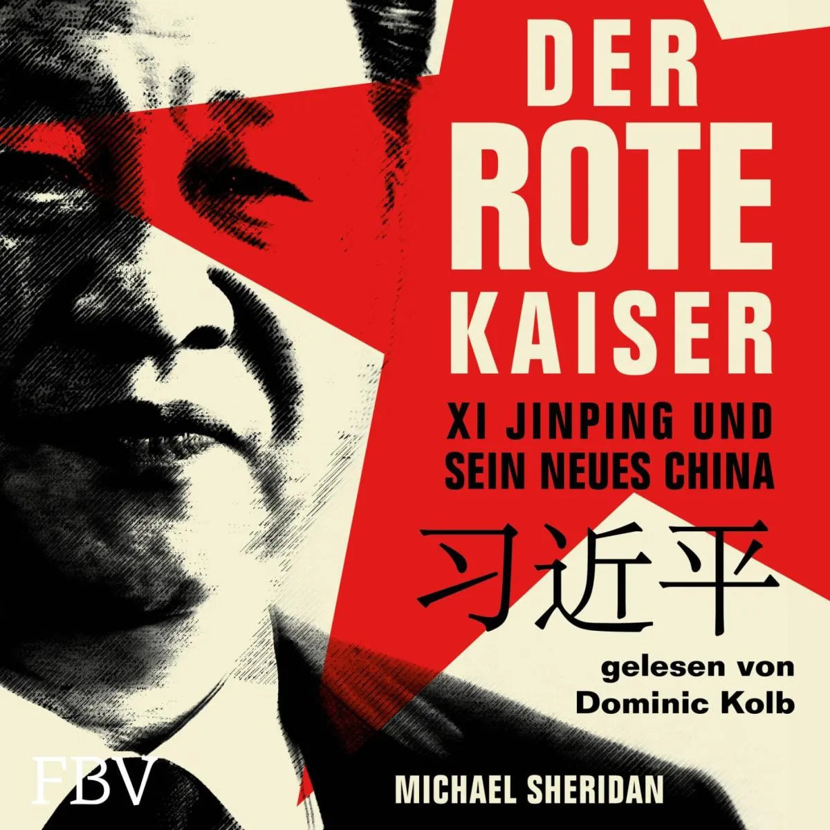 Cover: Der rote Kaiser (Hörbuch Download) von Michael Sheridan