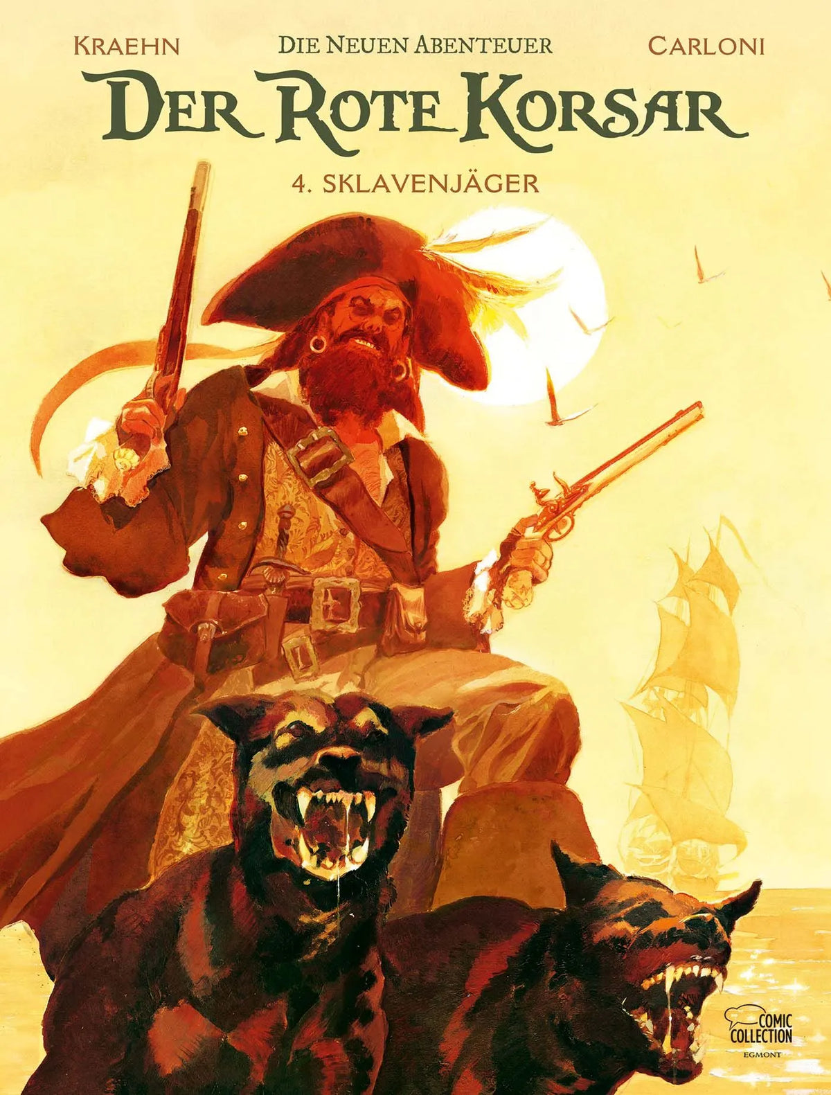 Cover: Der Rote Korsar - Die neuen Abenteuer 04 (Hardcover) von Jean-Charles Kraehn
