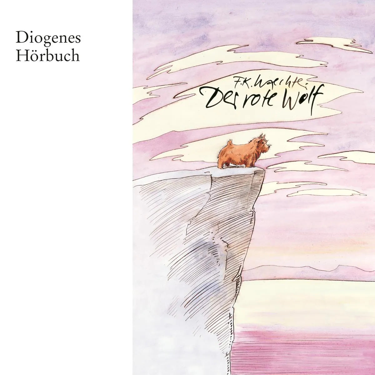Cover: Der rote Wolf (Hörbuch Download) von F.K. Waechter