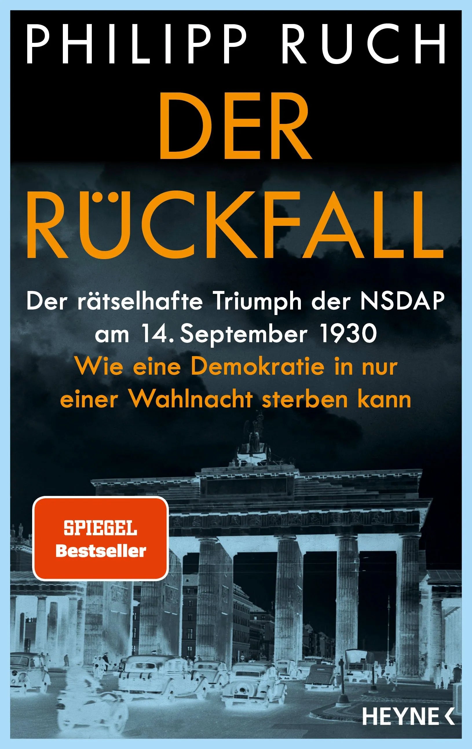 Cover: Der Rückfall (Hardcover) von Philipp Ruch