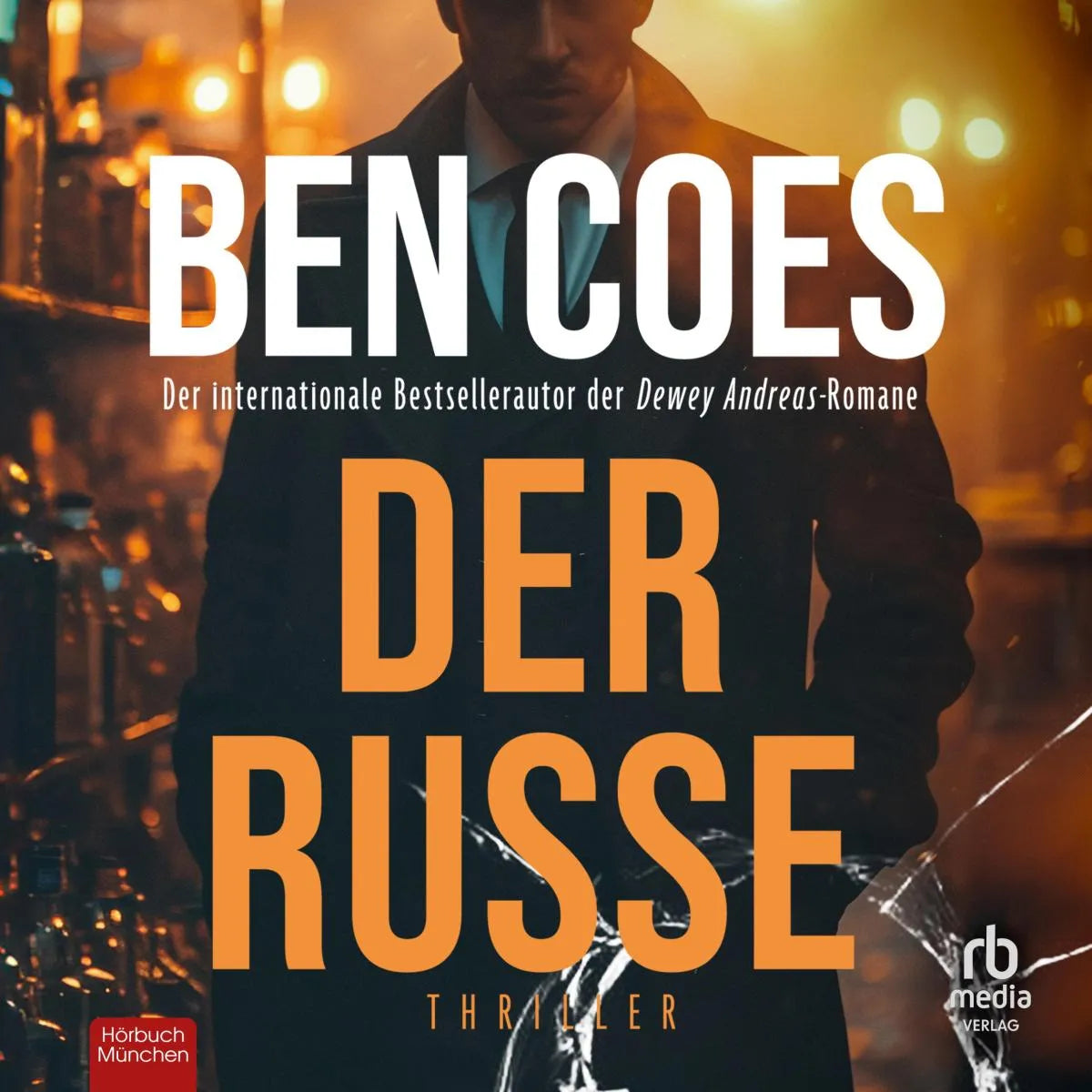 Cover: Der Russe (Hörbuch Download) von Ben Coes