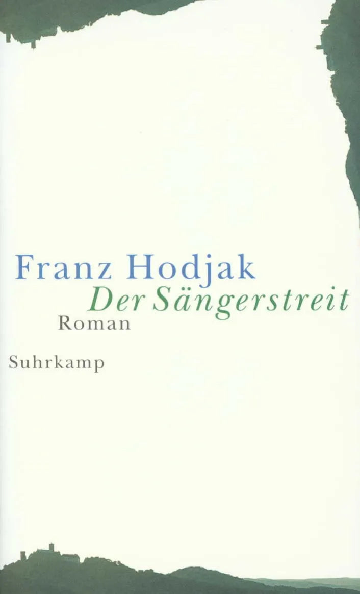 Buchcover von 'Der Sängerstreit' - Gebundene Ausgabe von Franz Hodjak