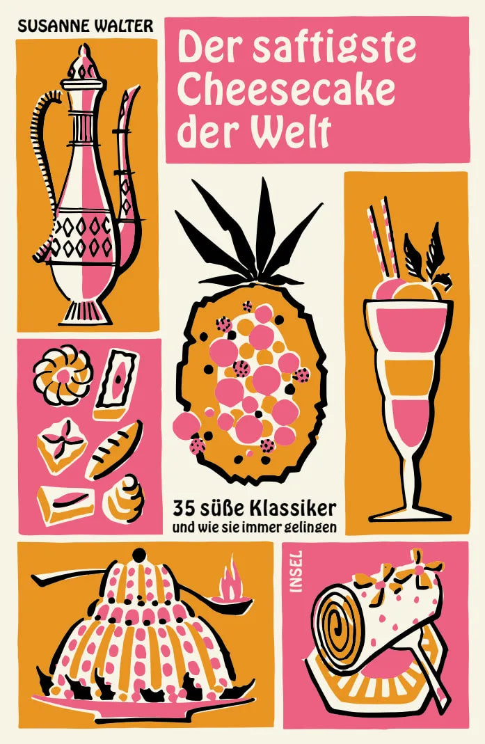 Buchcover von 'Der saftigste Cheesecake der Welt' - Gebundene Ausgabe von Susanne Walter