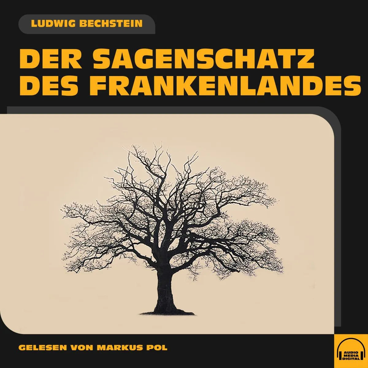 Cover: Der Sagenschatz des Frankenlandes (Hörbuch Download) von Ludwig Bechstein
