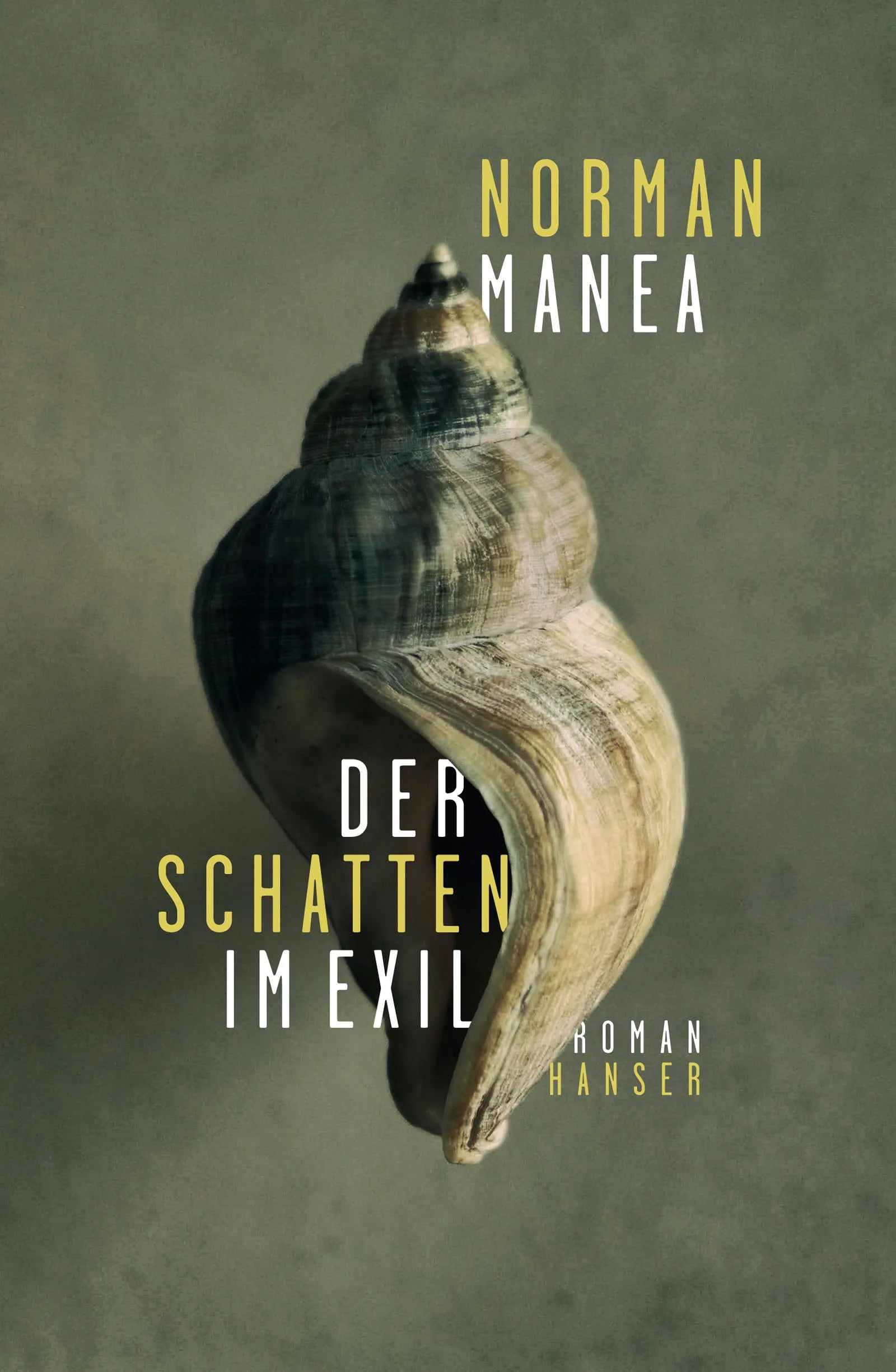 Buchcover von 'Der Schatten im Exil' - Gebundene Ausgabe von Norman Manea