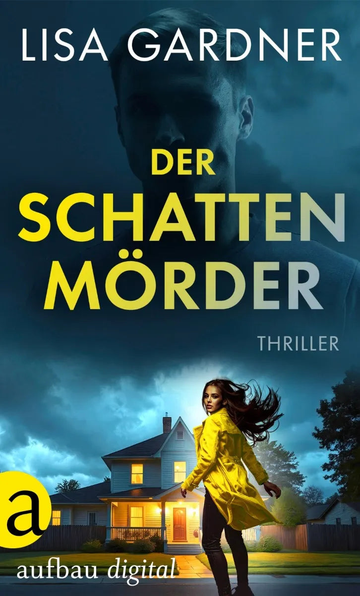 Cover: Der Schattenmörder (E-Book) von Lisa Gardner