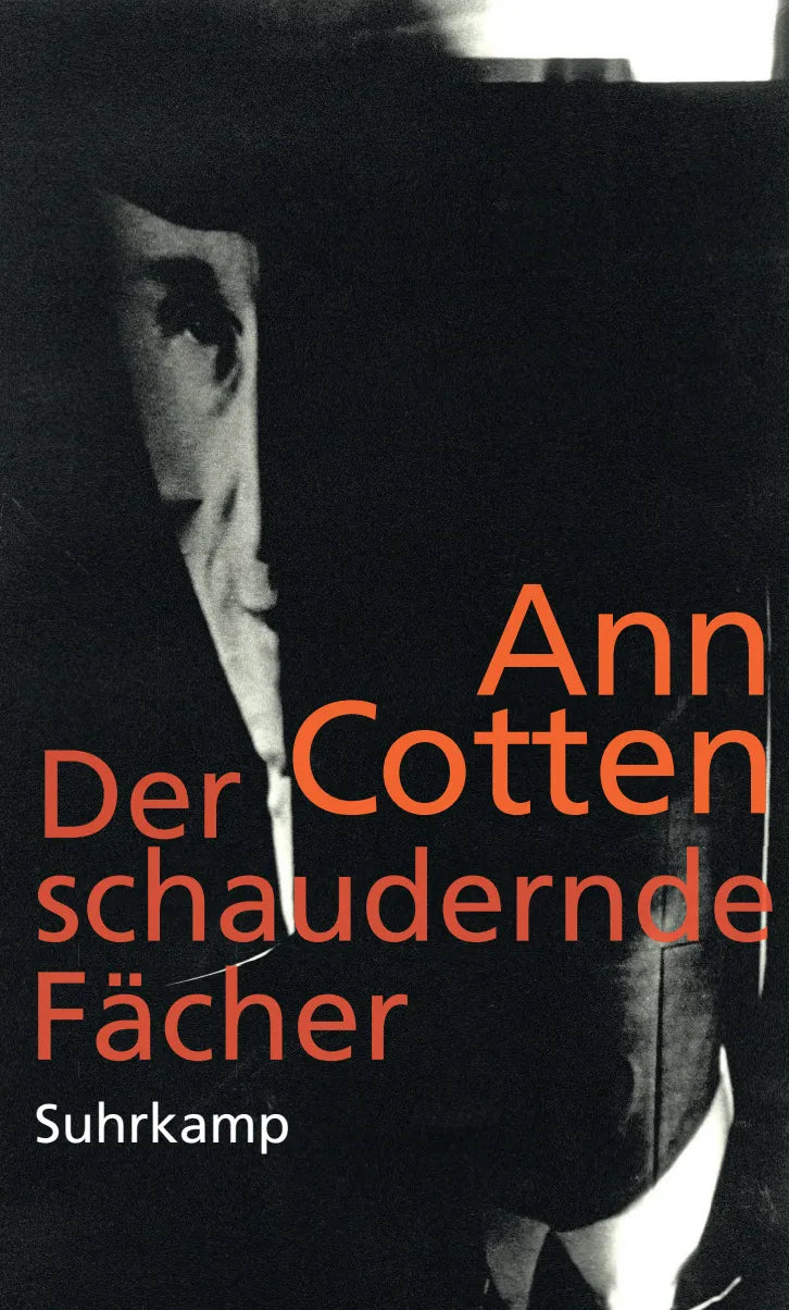 Buchcover von 'Der schaudernde Fächer' - Gebundene Ausgabe von Ann Cotten