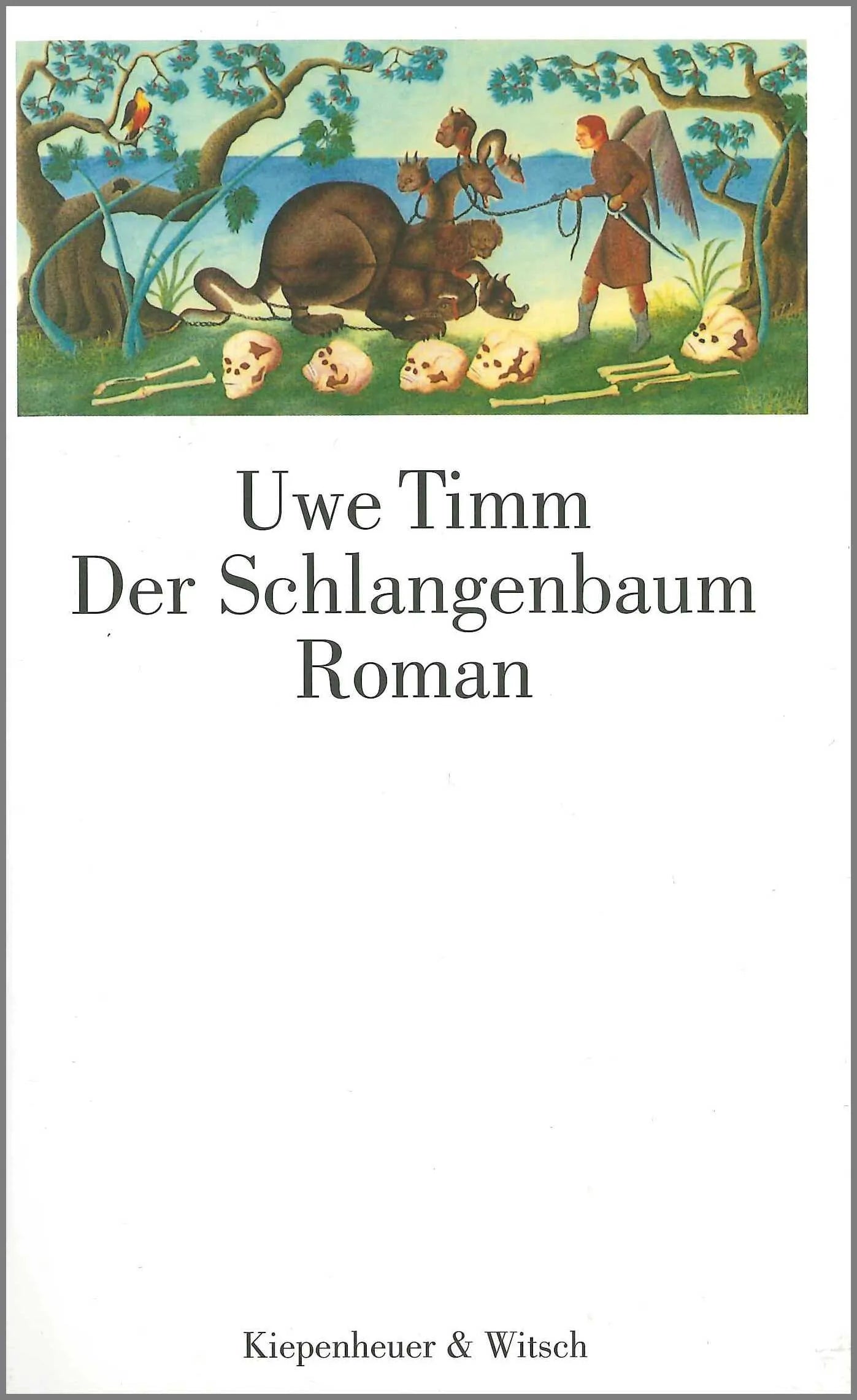 Buchcover von 'Der Schlangenbaum' - Gebundene Ausgabe von Uwe Timm