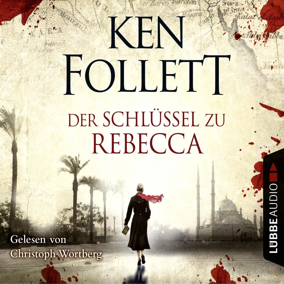 Cover: Der Schlüssel Zu Rebecca (Hörbuch Download) von Ken Follett