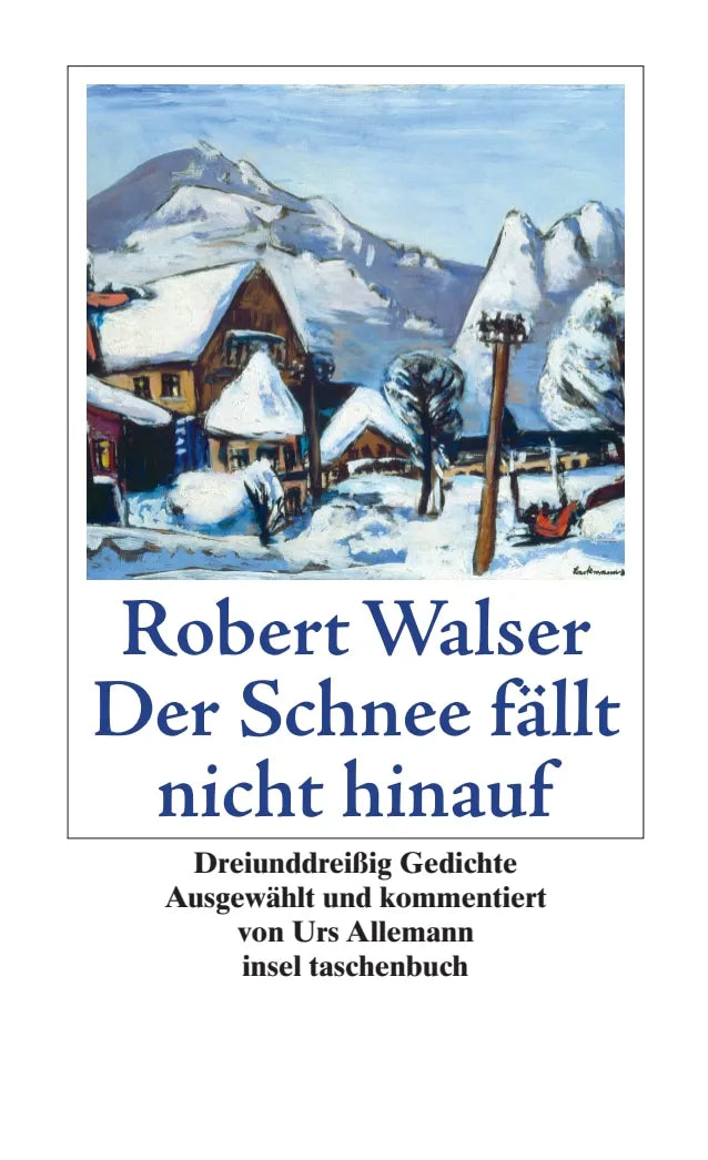 Buchcover von 'Der Schnee fällt nicht hinauf' - Taschenbuch von Robert Walser