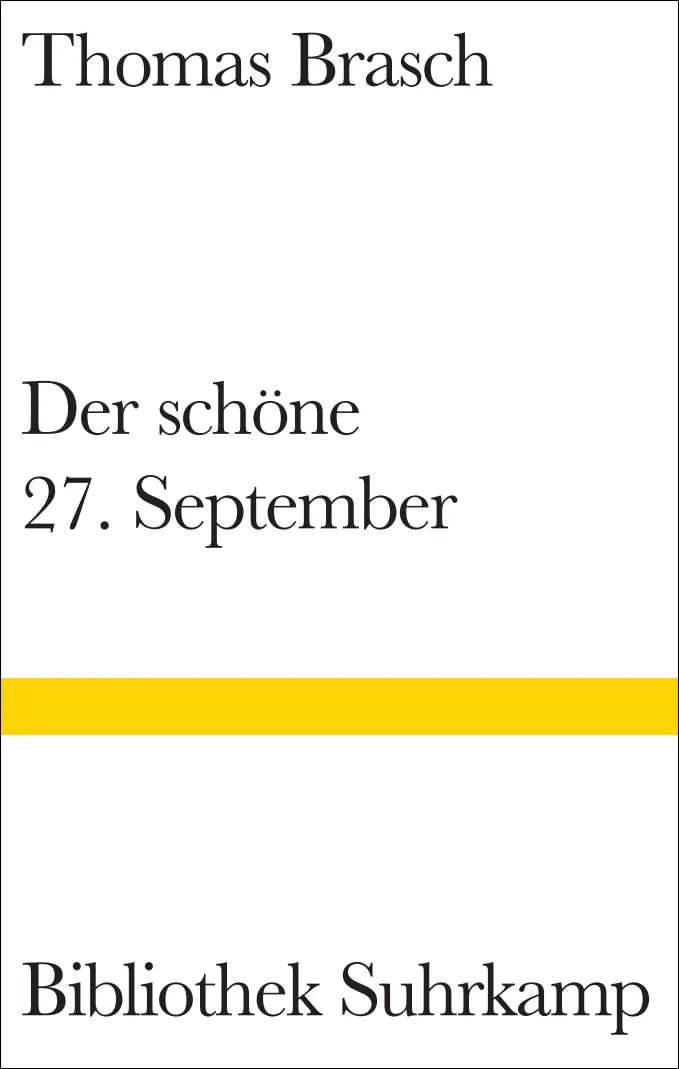 Buchcover von 'Der schöne 27. September' - Gebundene Ausgabe von Thomas Brasch