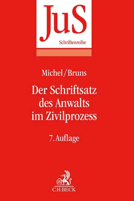 Buchcover von 'Der Schriftsatz des Anwalts im Zivilprozess' - Taschenbuch von Helmut Michel