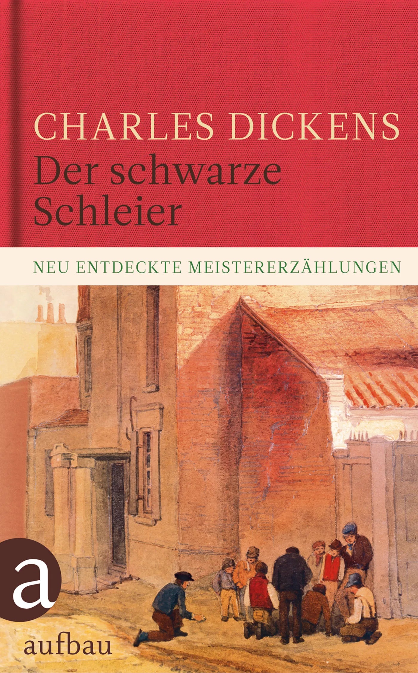 Buchcover von 'Der schwarze Schleier' - Gebundene Ausgabe von Charles Dickens
