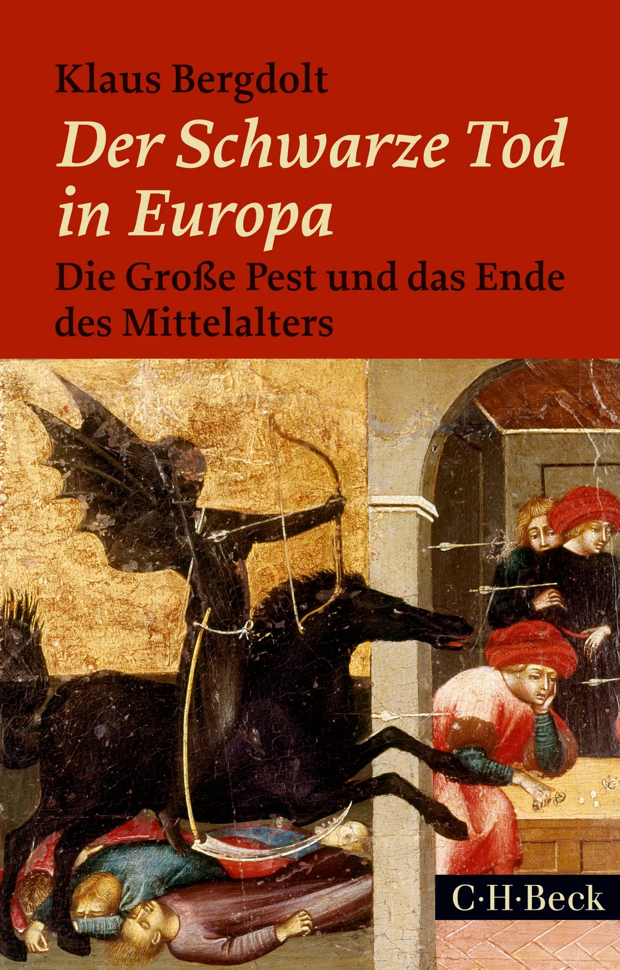 Buchcover von 'Der Schwarze Tod in Europa' - Taschenbuch von Klaus Bergdolt