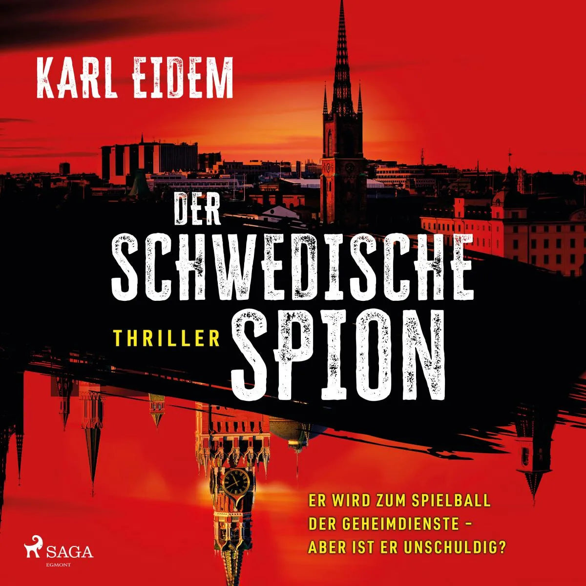 Cover: Der schwedische Spion (Hörbuch Download) von Karl Eidem