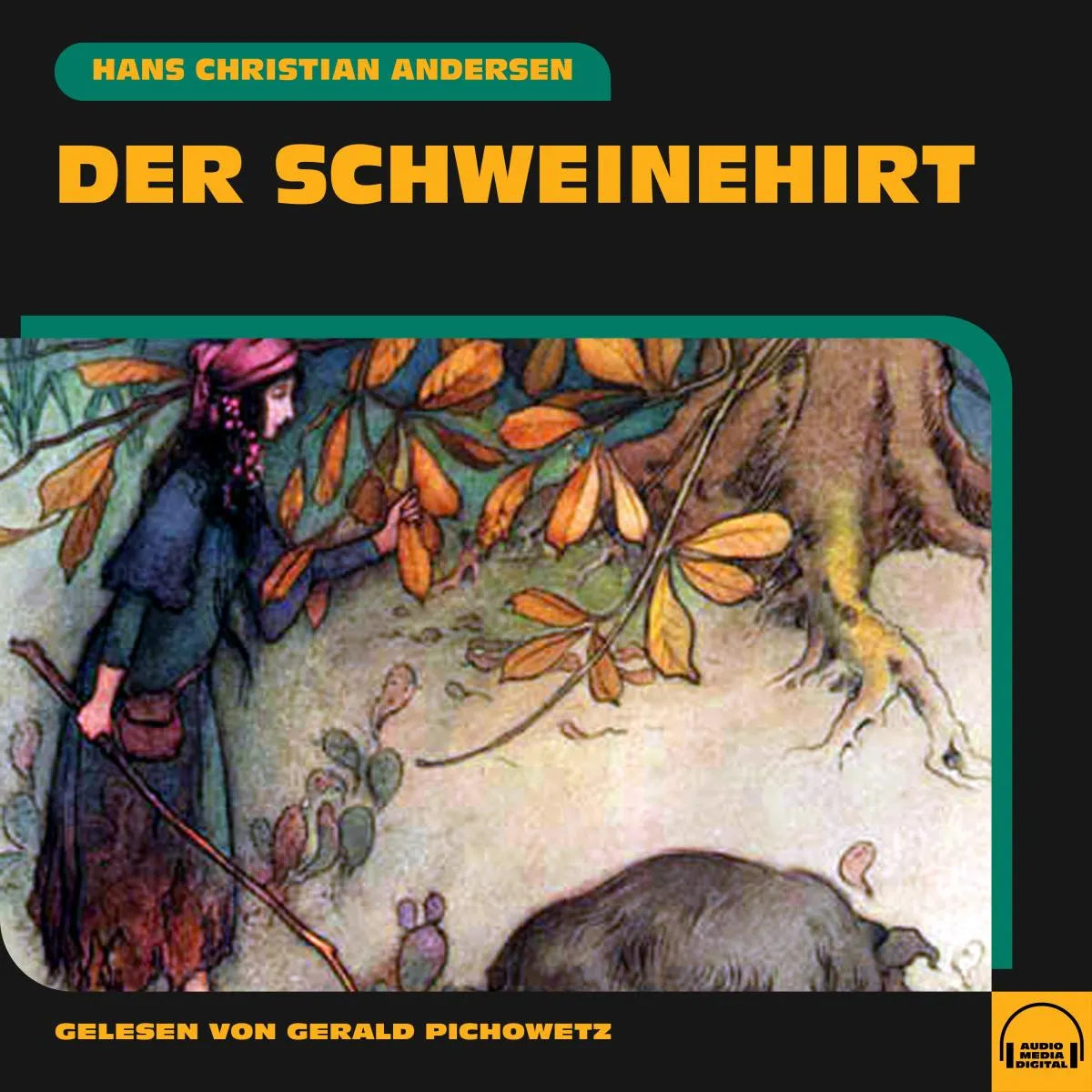 Cover: Der Schweinehirt (Hörbuch Download) von Hans Christian Andersen