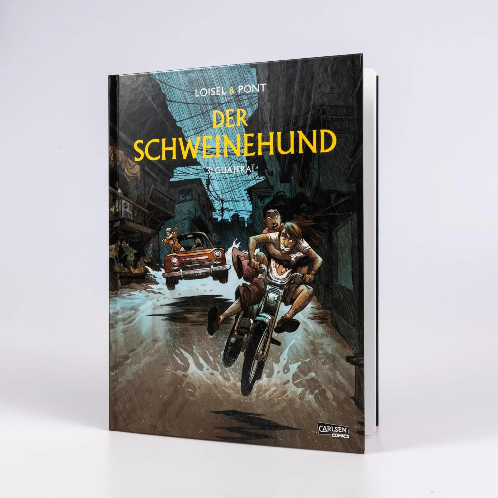 Régis Loisel - Der Schweinehund 3: Guajeraï