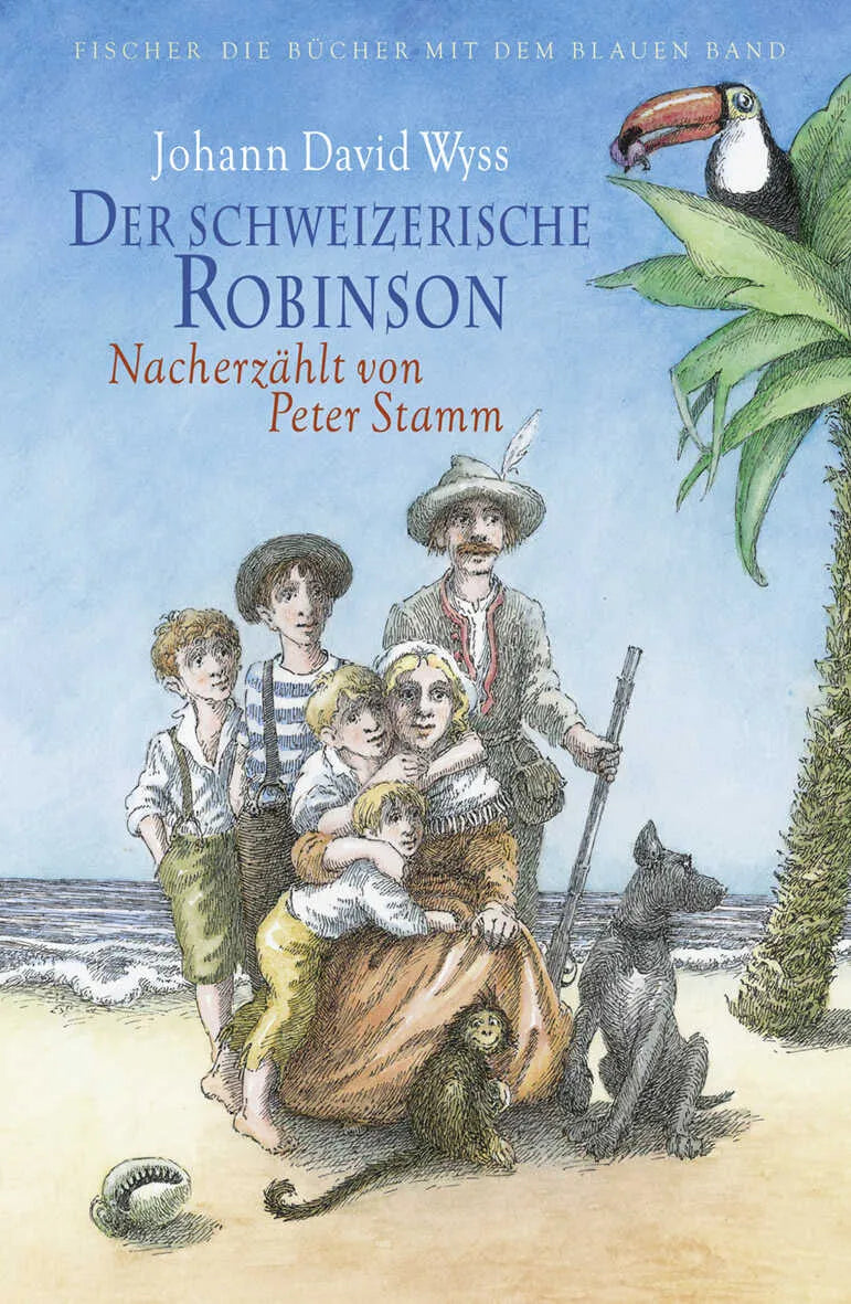 Buchcover von 'Der schweizerische Robinson. Nacherzählt von Peter Stamm' - Gebundene Ausgabe von Johann David Wyss
