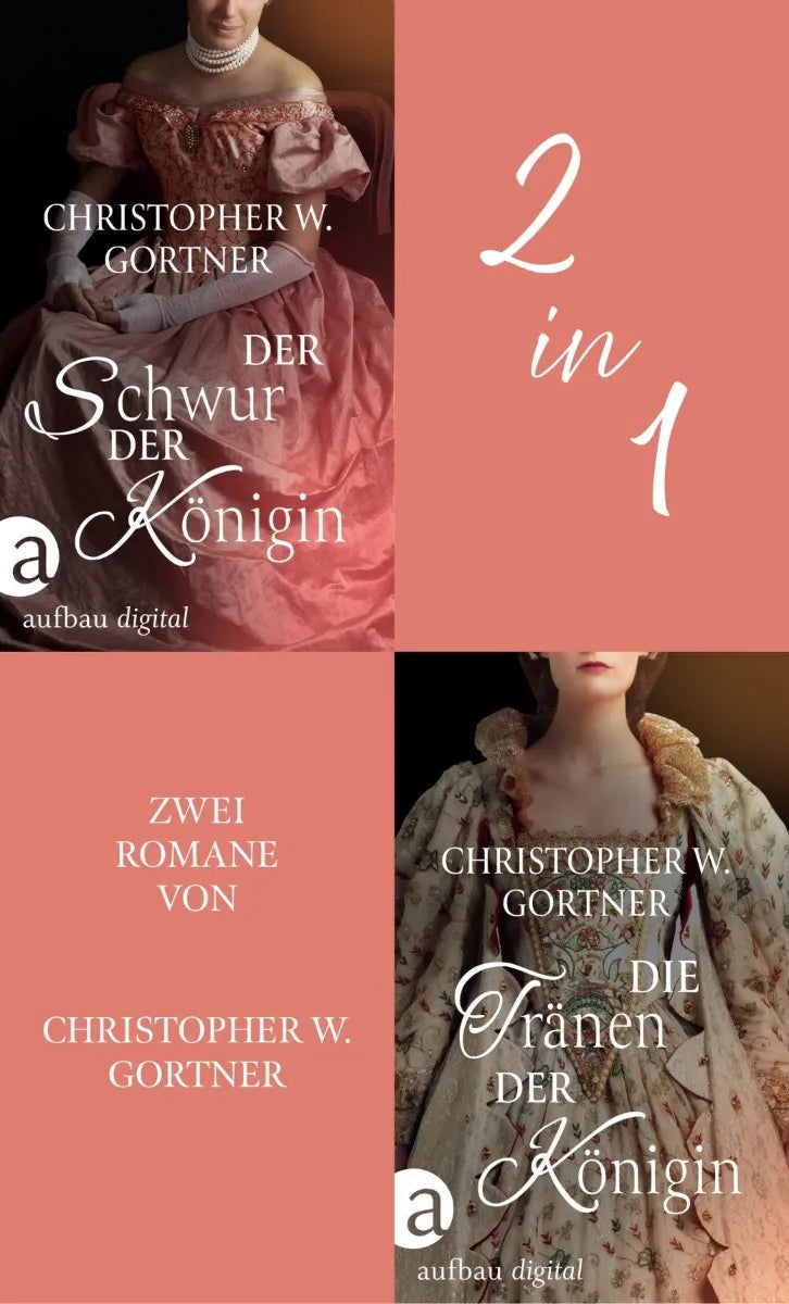 Cover: Der Schwur der Königin & Die Tränen der Königin (E-Book) von C. W. Gortner
