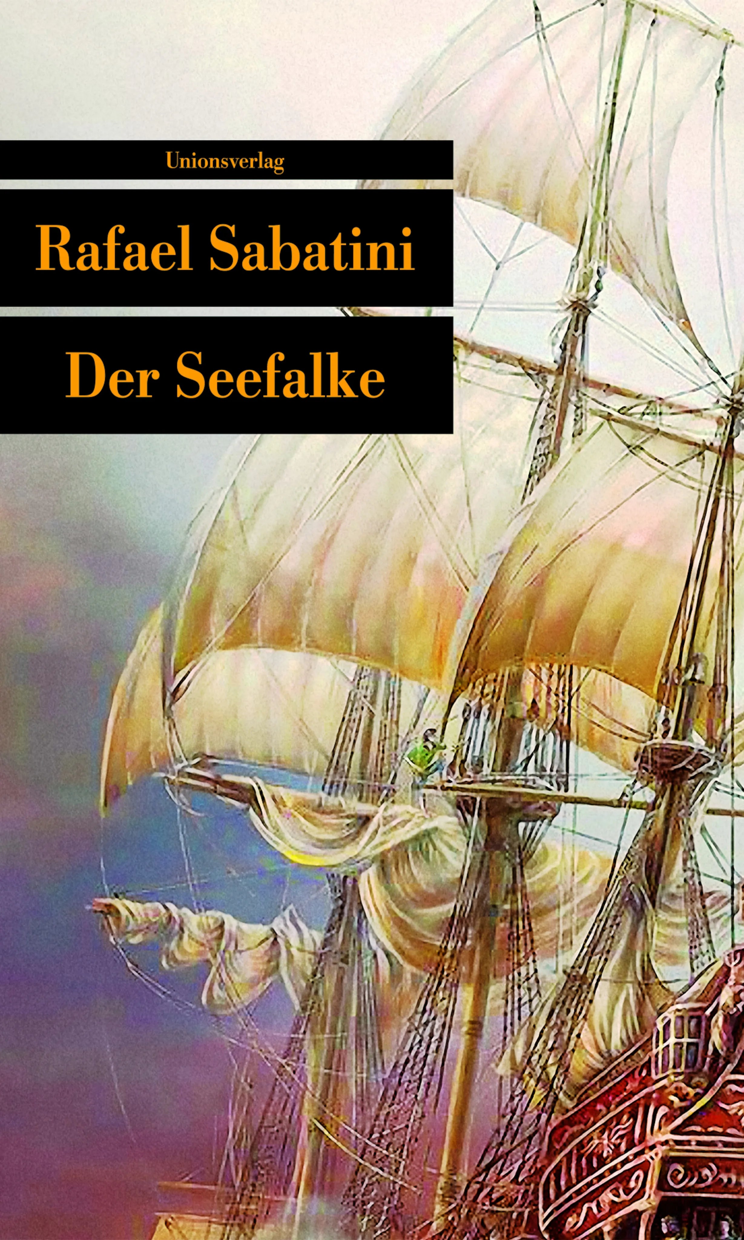 Buchcover von 'Der Seefalke' - Taschenbuch von Rafael Sabatini