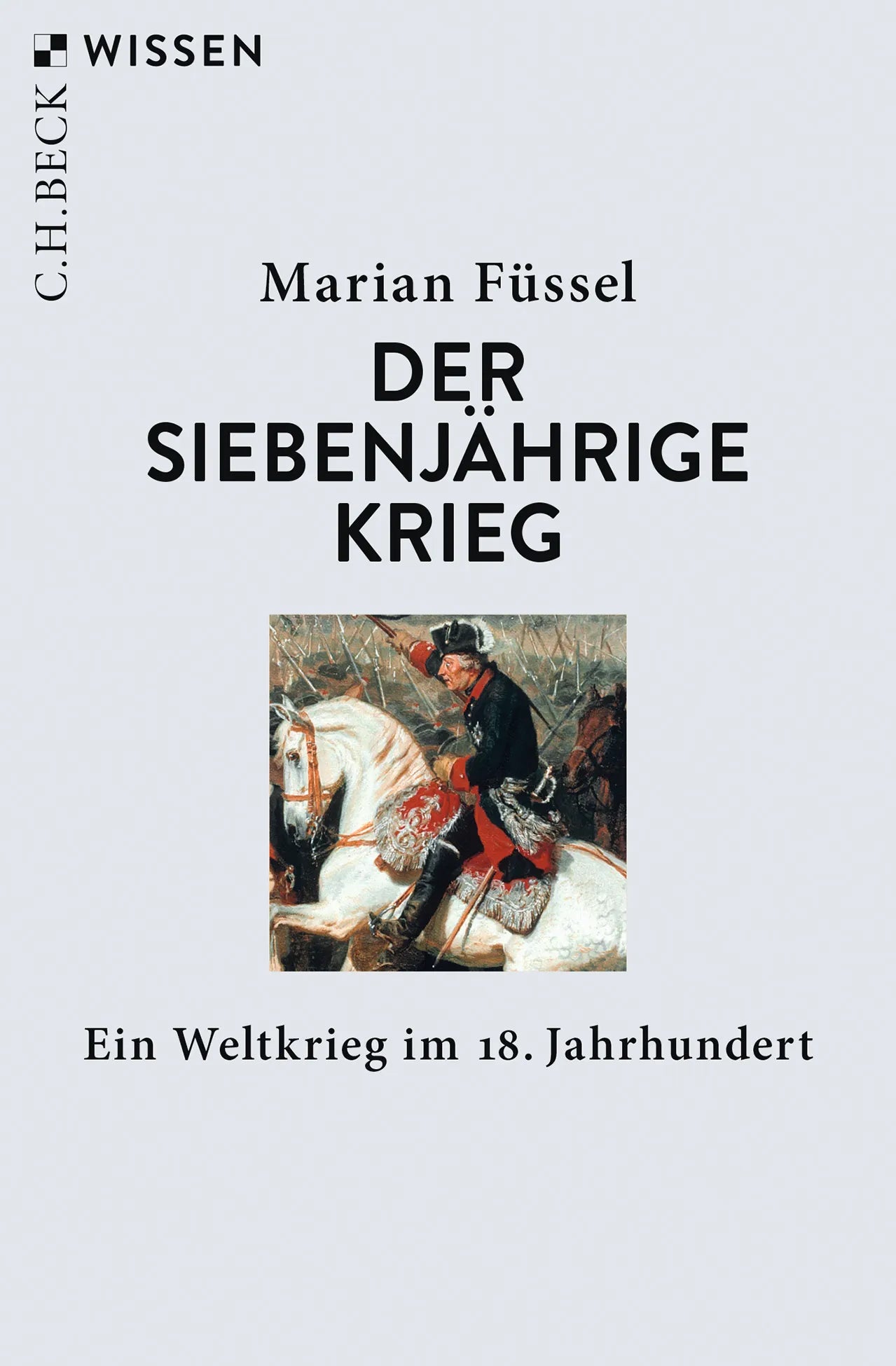 Buchcover von 'Der Siebenjährige Krieg' - Taschenbuch von Marian Füssel