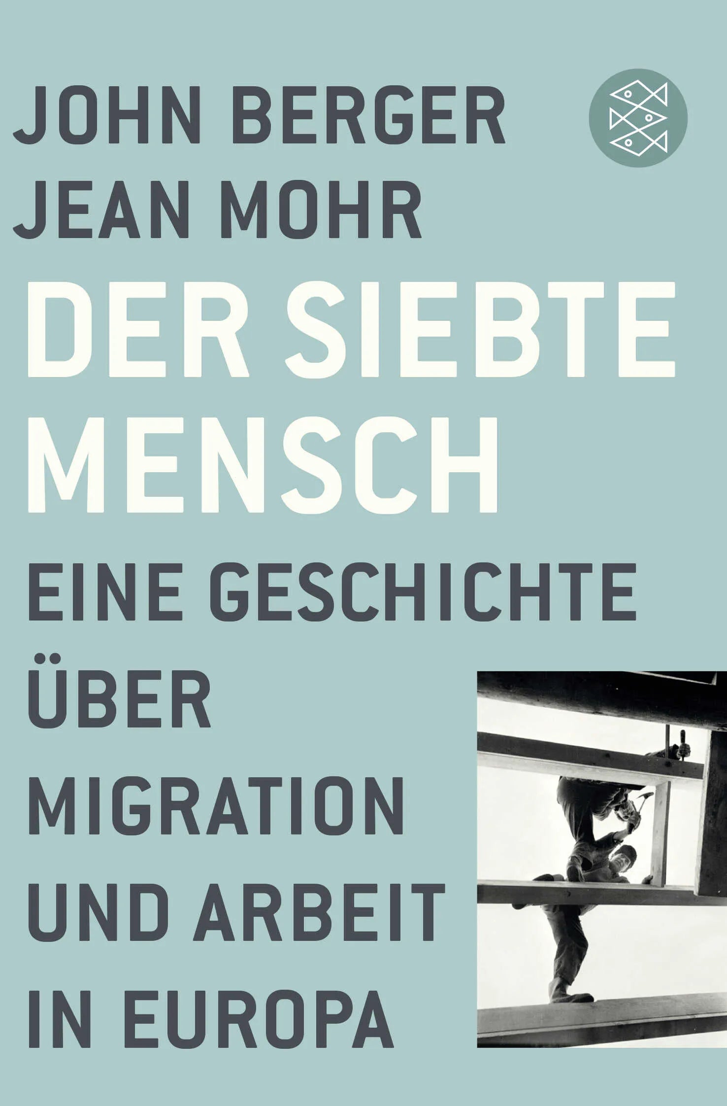 Buchcover von 'Der siebte Mensch' - Taschenbuch von John Berger