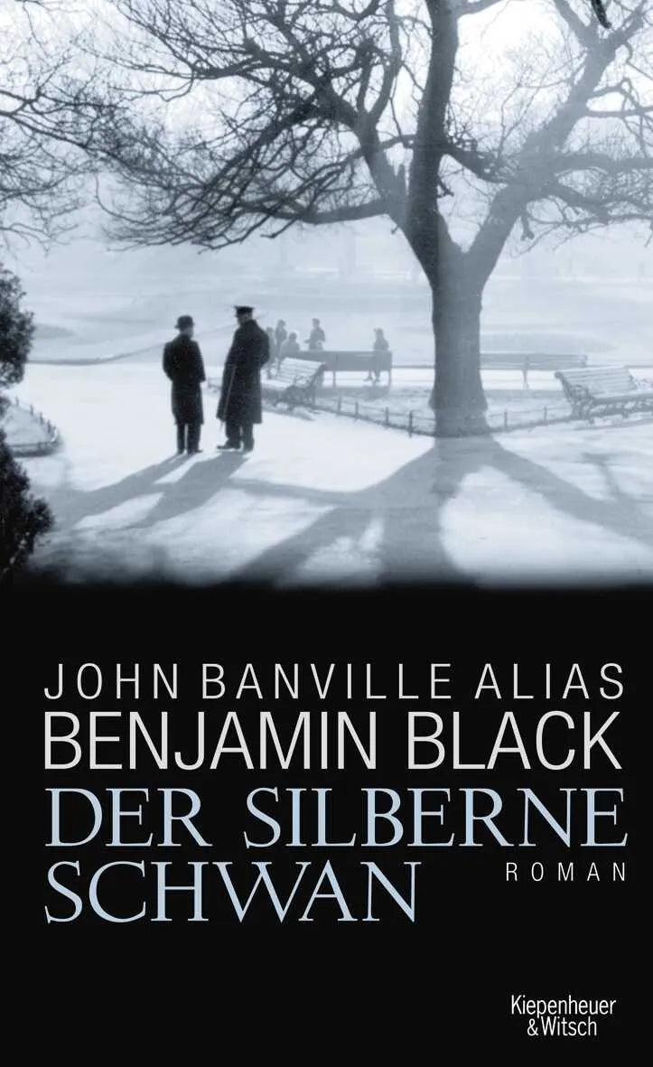 Buchcover von 'Der silberne Schwan' - Gebundene Ausgabe von Benjamin Black