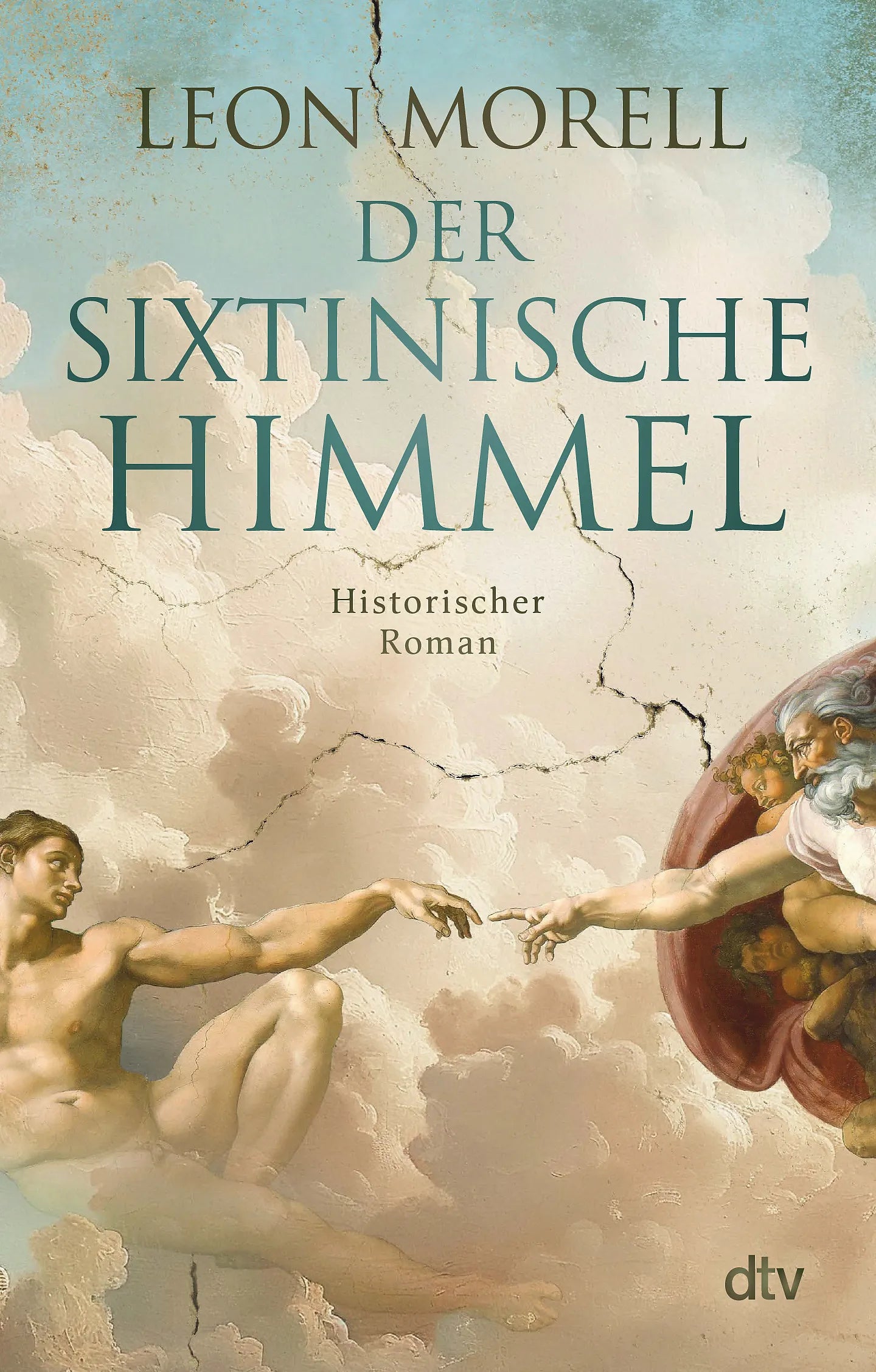 Buchcover von 'Der sixtinische Himmel' - Taschenbuch von Leon Morell