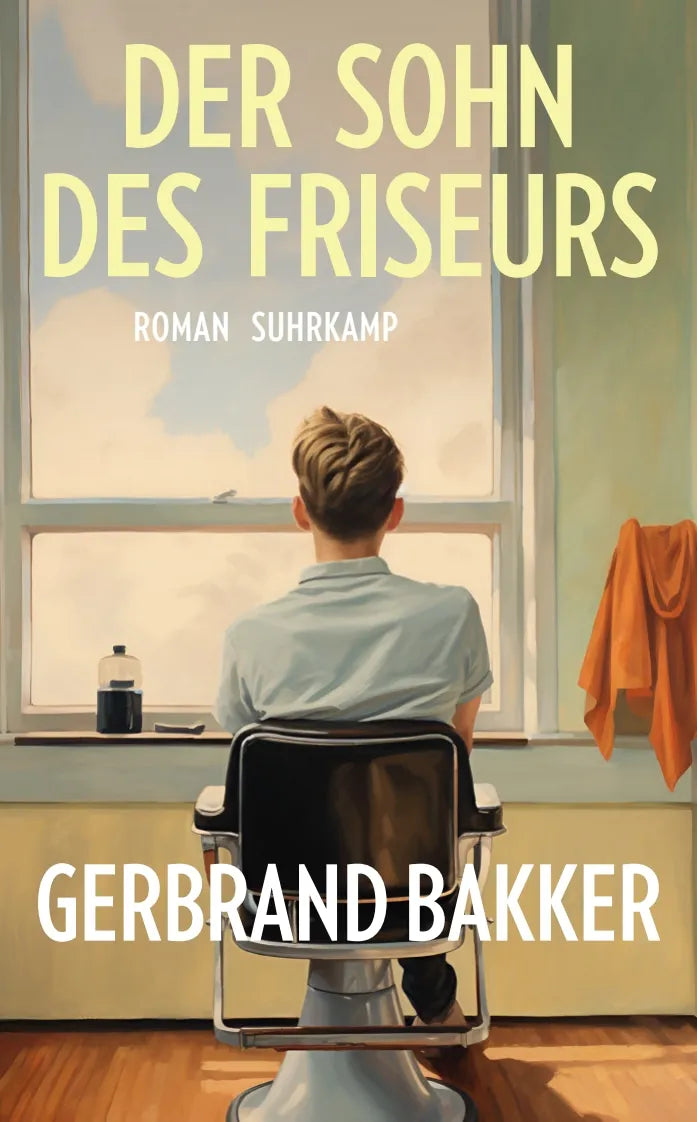 Buchcover von 'Der Sohn des Friseurs' - Taschenbuch von Gerbrand Bakker