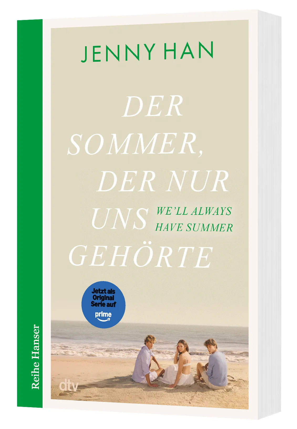 Jenny Han - Der Sommer, der nur uns gehörte