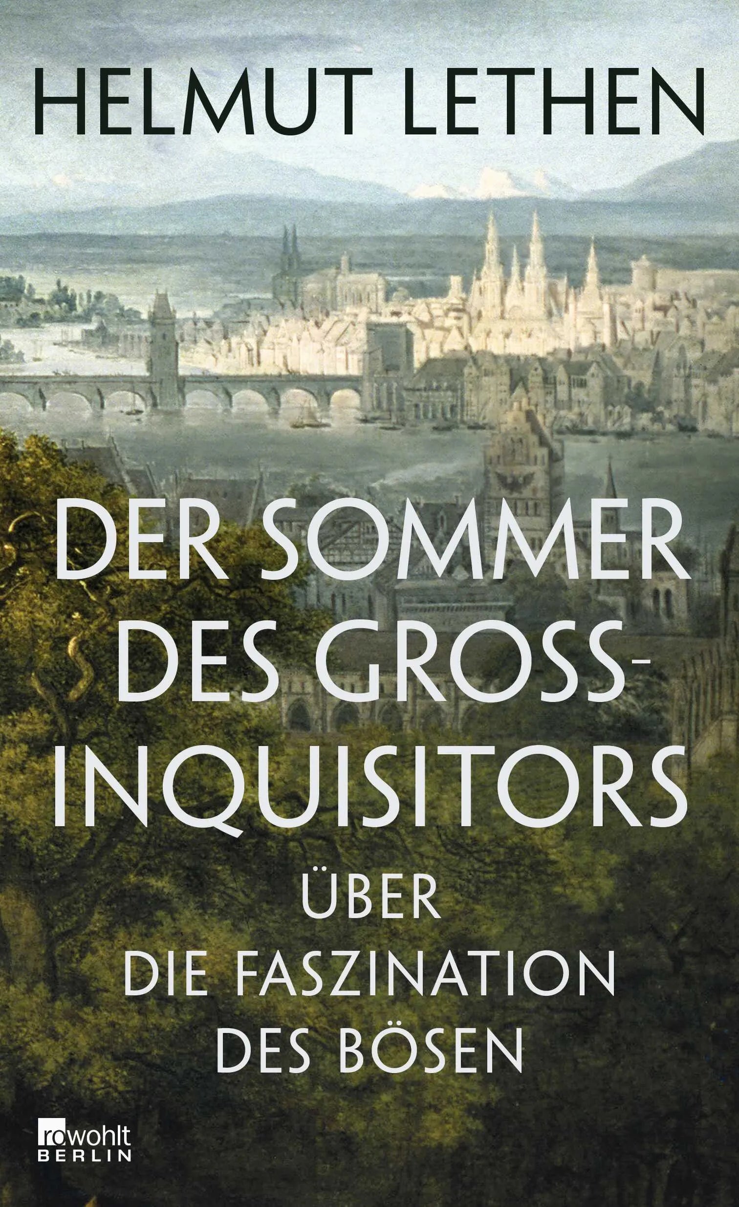Buchcover von 'Der Sommer des Großinquisitors' - Gebundene Ausgabe von Helmut Lethen