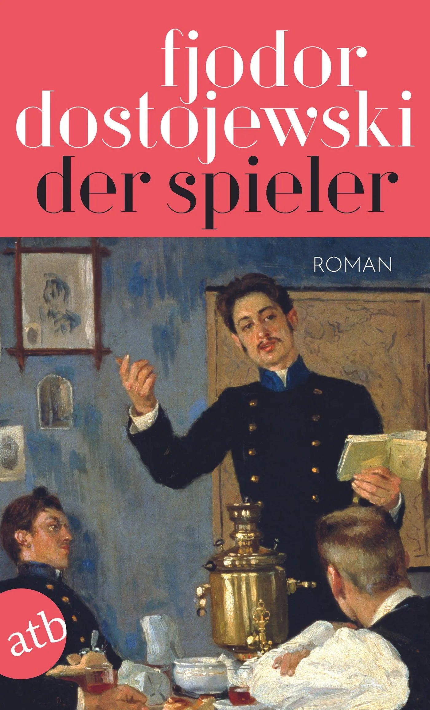 Buchcover von 'Der Spieler' - Taschenbuch von Fjodor Dostojewski
