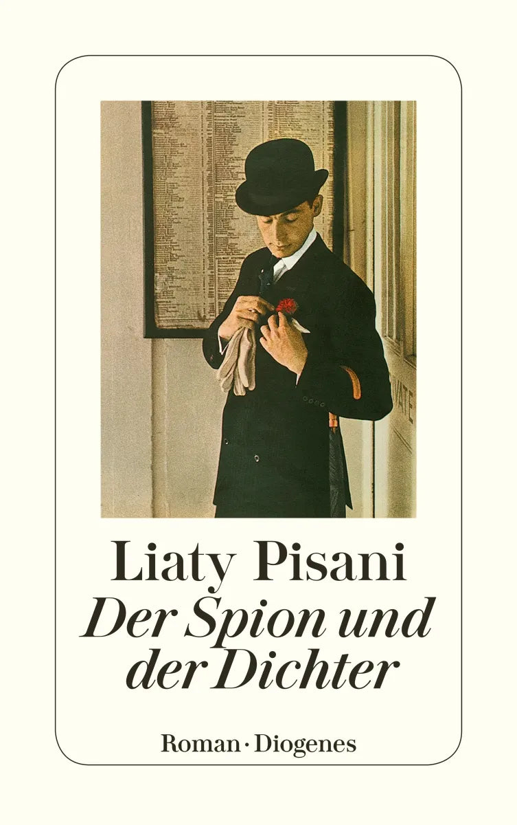 Buchcover von 'Der Spion und der Dichter' - Taschenbuch von Liaty Pisani