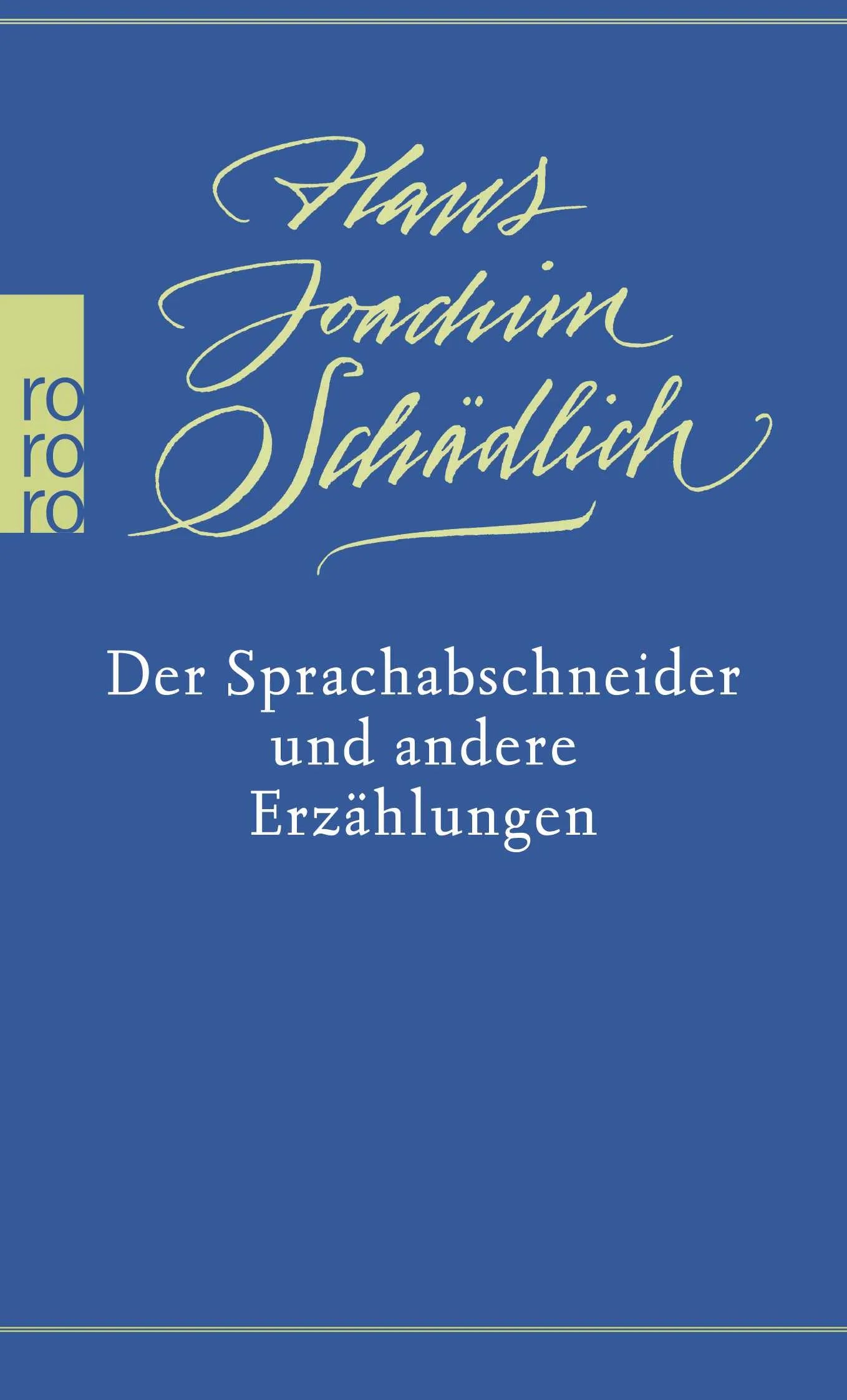 Buchcover von 'Der Sprachabschneider und andere Erzählungen' - Taschenbuch von Hans Joachim Schädlich