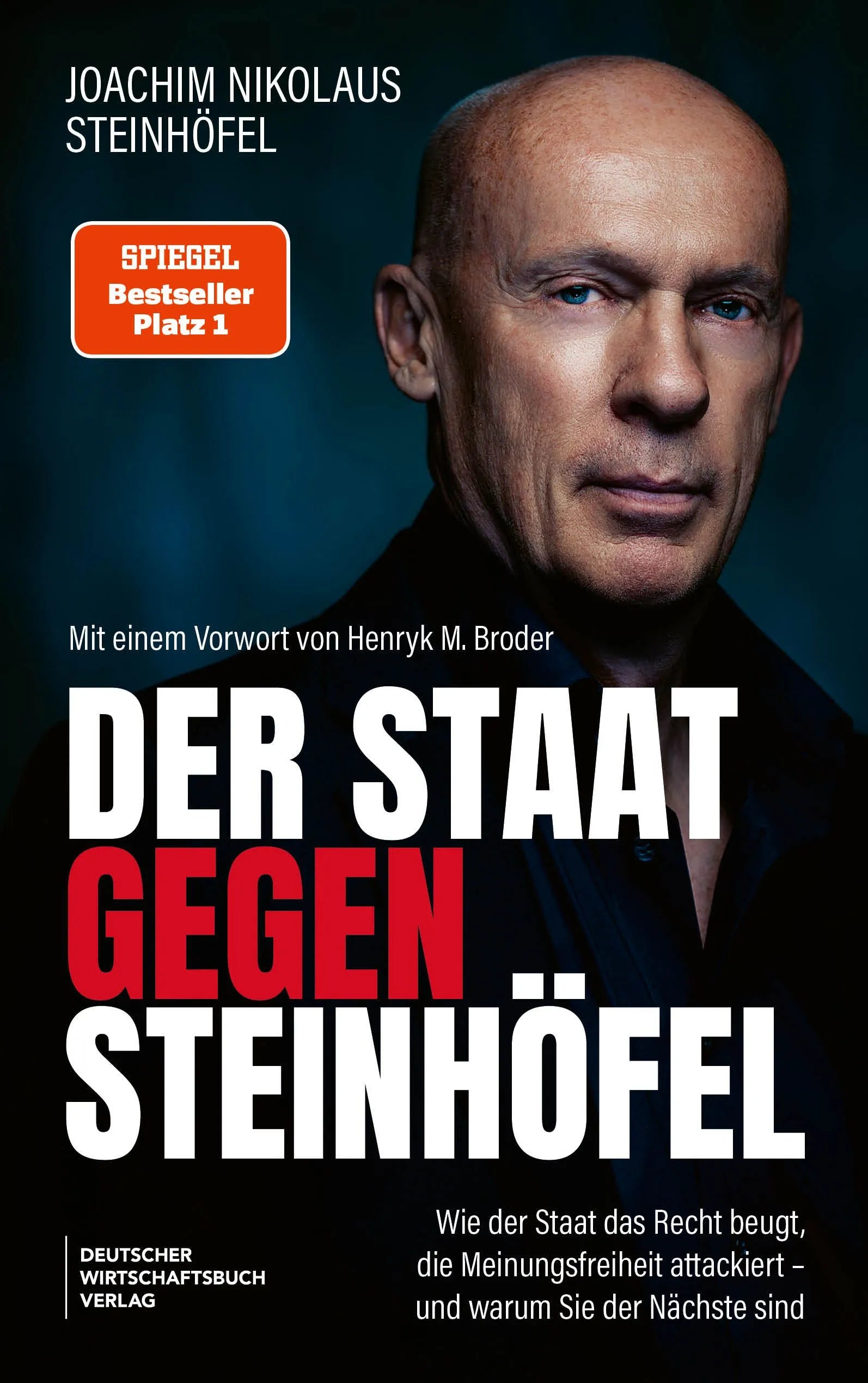 Cover: Der Staat gegen Steinhöfel (Taschenbuch) von Joachim Steinhöfel